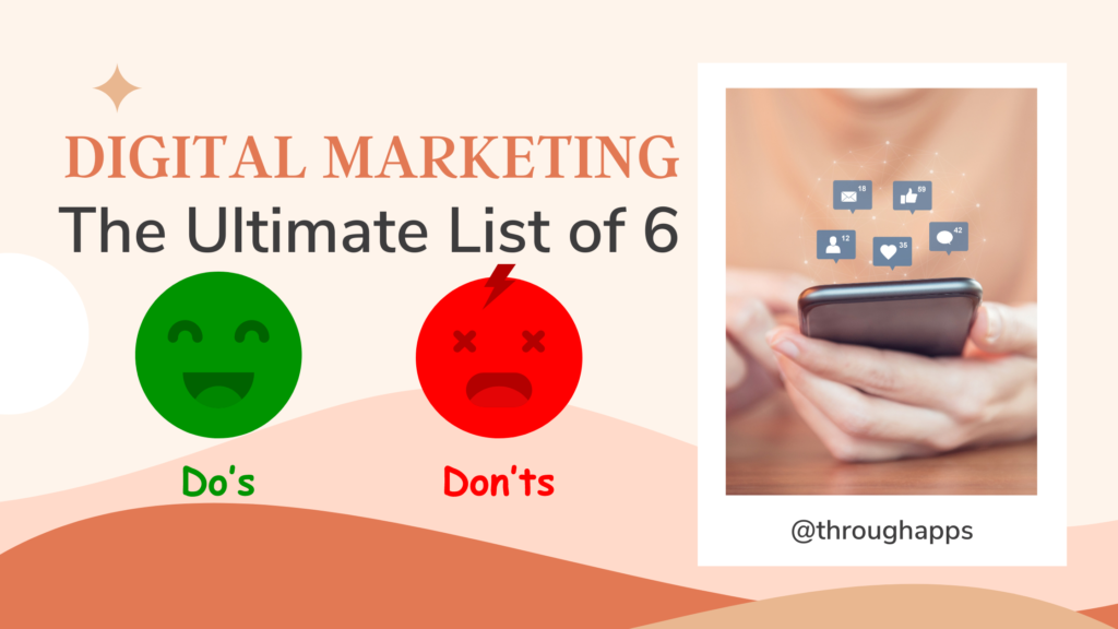 Digital-Marketing-The-Ultimate-List-of-6-Dos-and-Donts